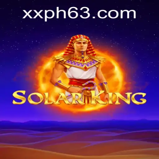 Discover SolarKing: A Thrilling Strategy Game with XXPH Twist